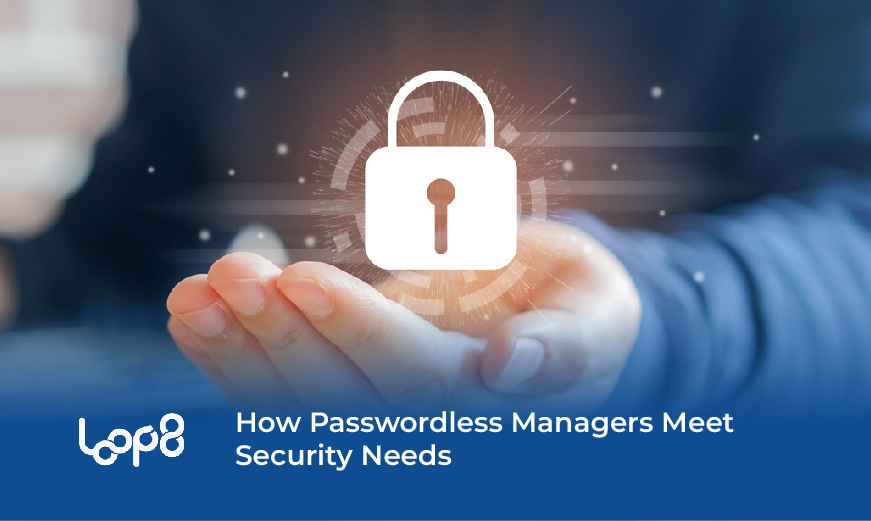 Comment les gestionnaires sans mot de passe répondent aux besoins de sécurité